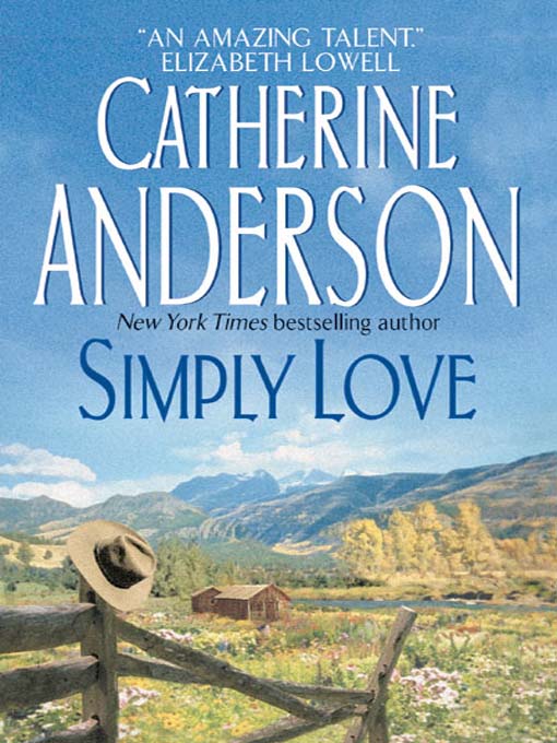 Title details for Simply Love by Catherine Anderson - Wait list